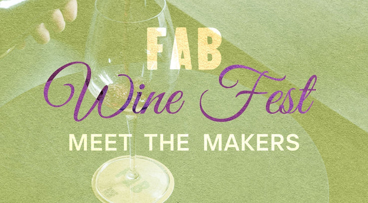 FAB Wine Fest — Meet the Makers